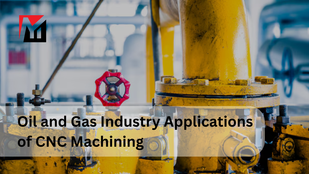 Applications de l'usinage CNC dans l'industrie du pétrole et du gaz